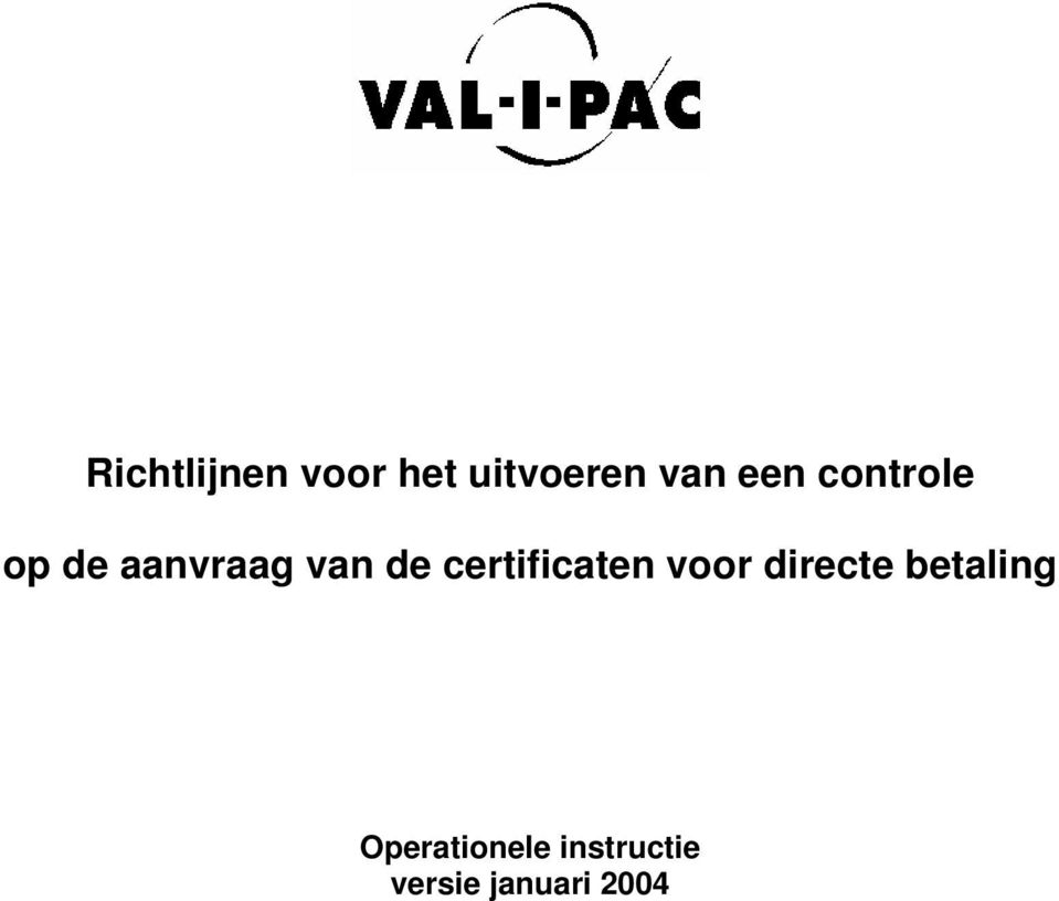 certificaten voor directe betaling