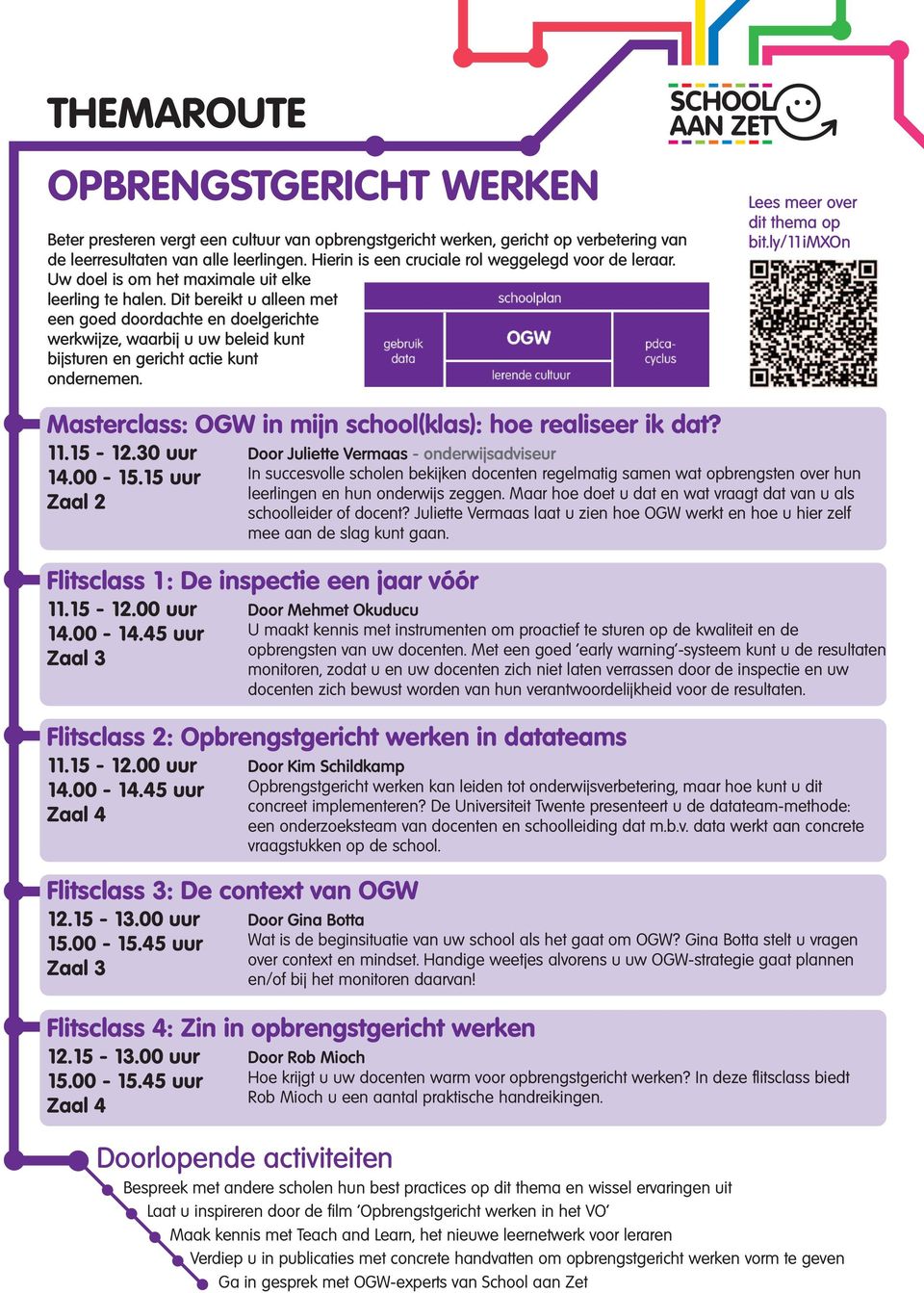 Dit bereikt u alleen met een goed doordachte en doelgerichte werkwijze, waarbij u uw beleid kunt bijsturen en gericht actie kunt ondernemen. bit.