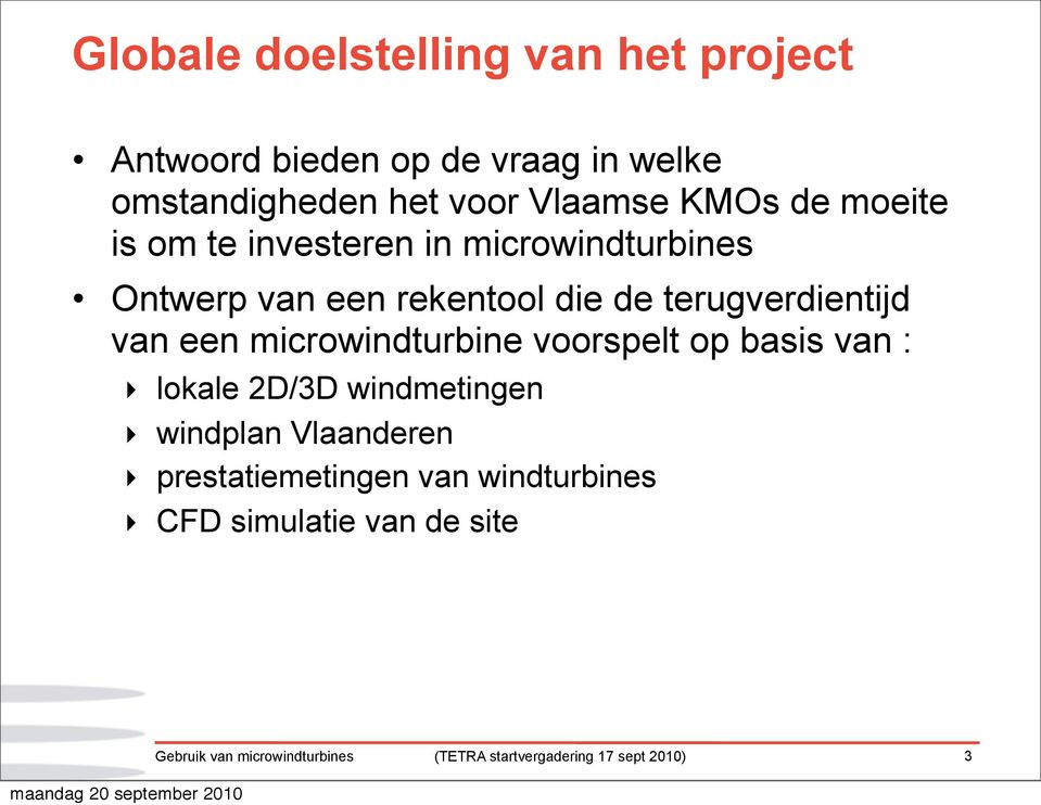 rekentool die de terugverdientijd van een microwindturbine voorspelt op basis van : lokale