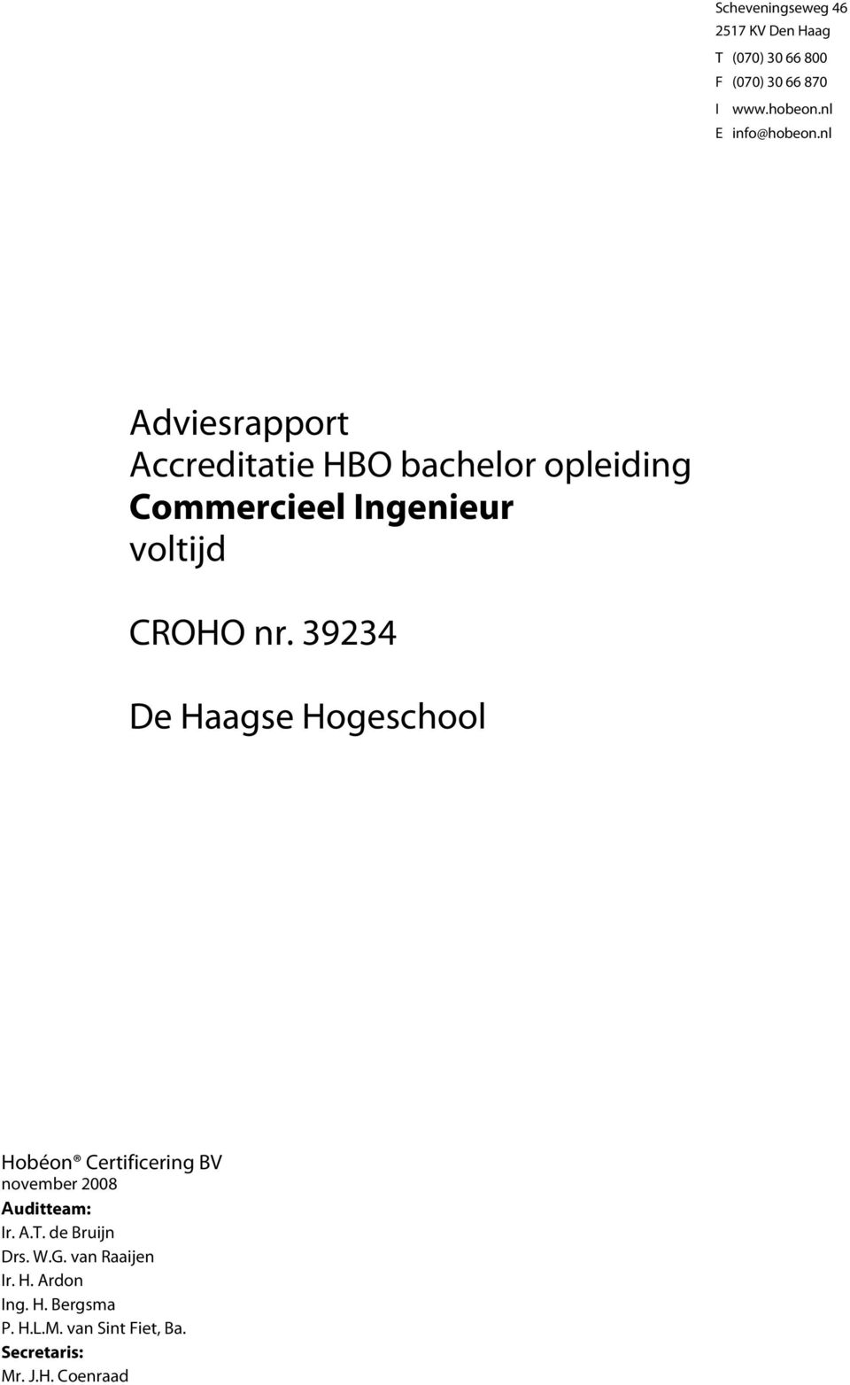 nl Adviesrapport Accreditatie HBO bachelor opleiding Commercieel Ingenieur voltijd CROHO nr.
