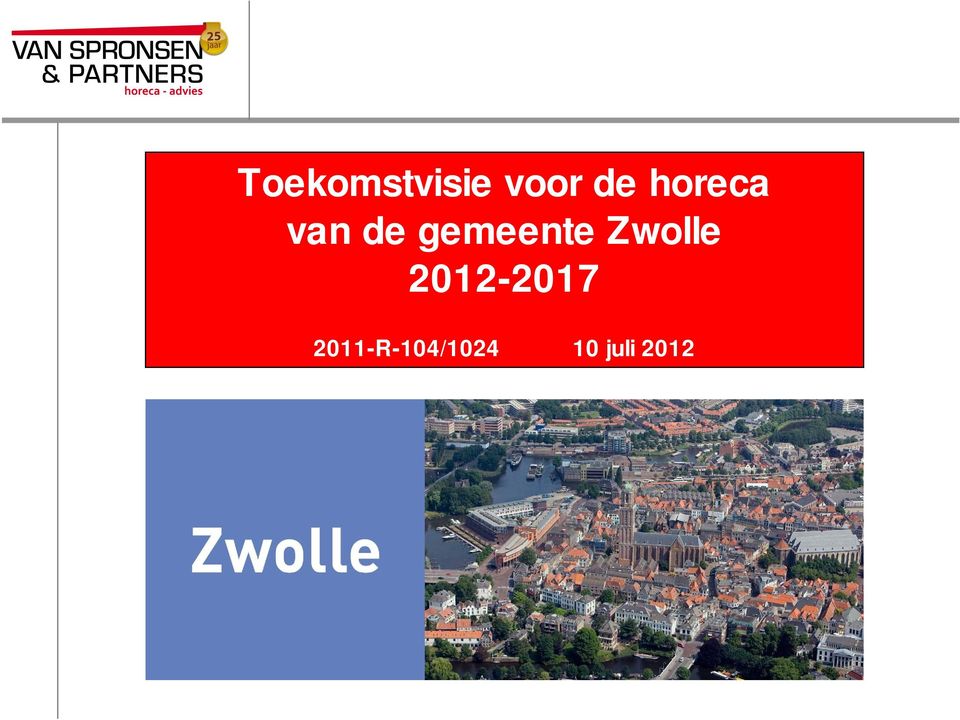 Zwolle 2012-2017