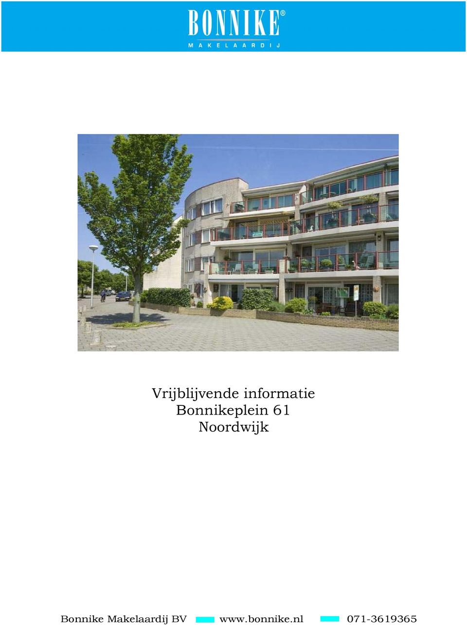 Noordwijk Bonnike