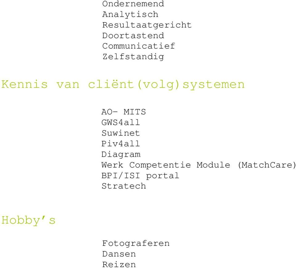 MITS GWS4all Suwinet Piv4all Diagram Werk Competentie Module