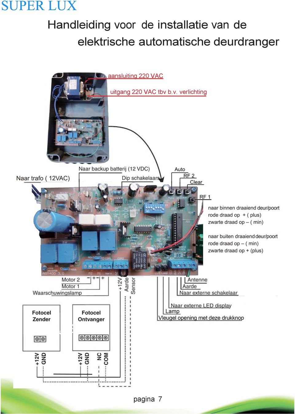 aansluiting 220 VAC