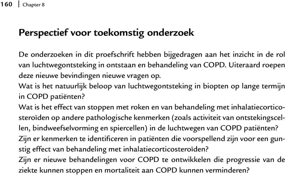 Wat is het effect van stoppen met roken en van behandeling met inhalatiecorticosteroïden op andere pathologische kenmerken (zoals activiteit van ontstekingscellen, bindweefselvorming en spiercellen)