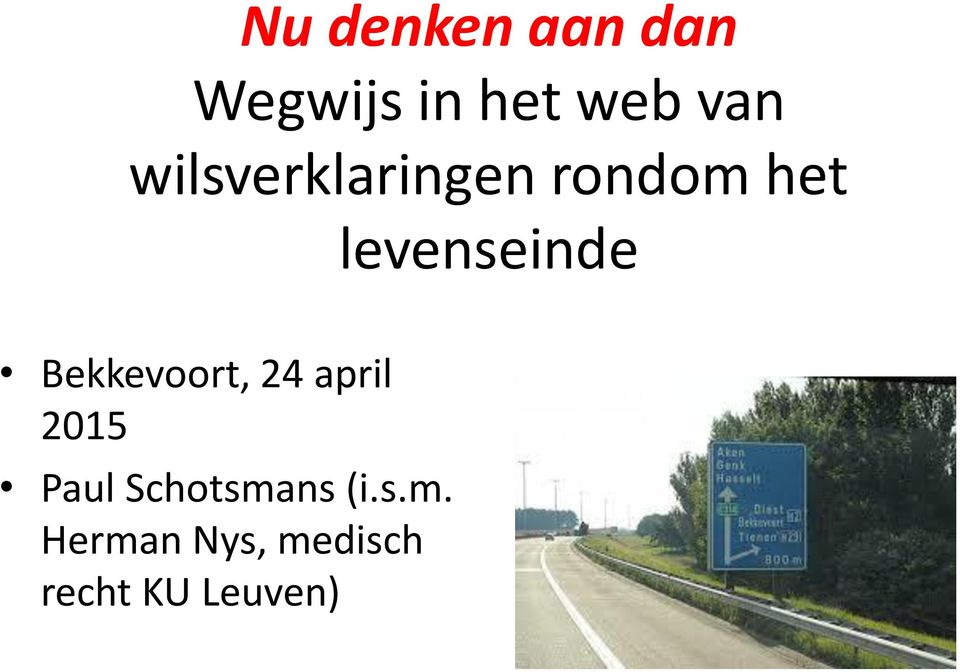 Bekkevoort, 24 april 2015 Paul Schotsmans