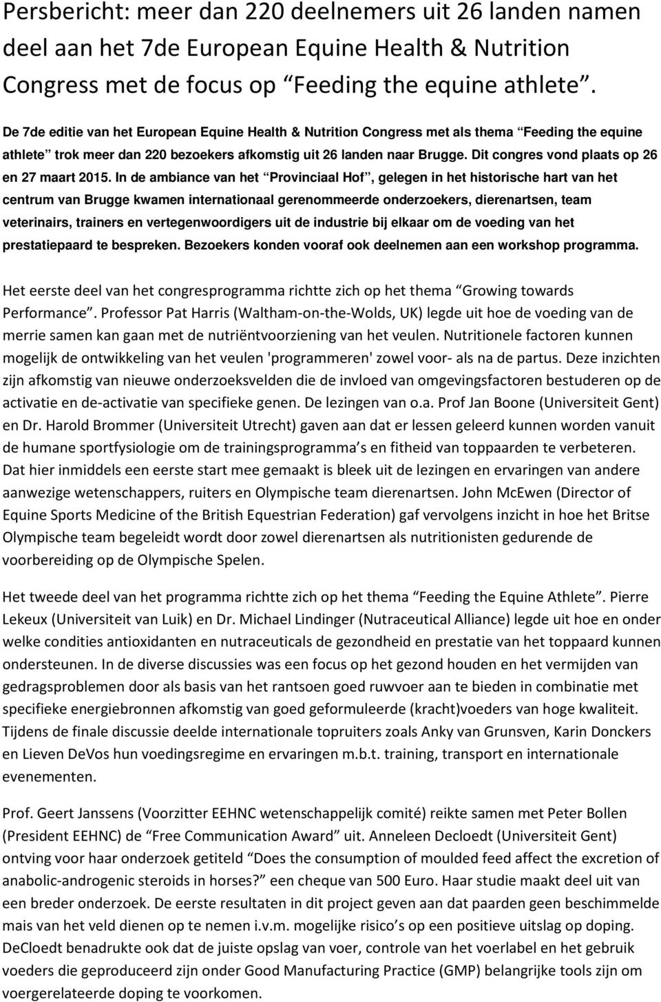 Dit congres vond plaats op 26 en 27 maart 2015.