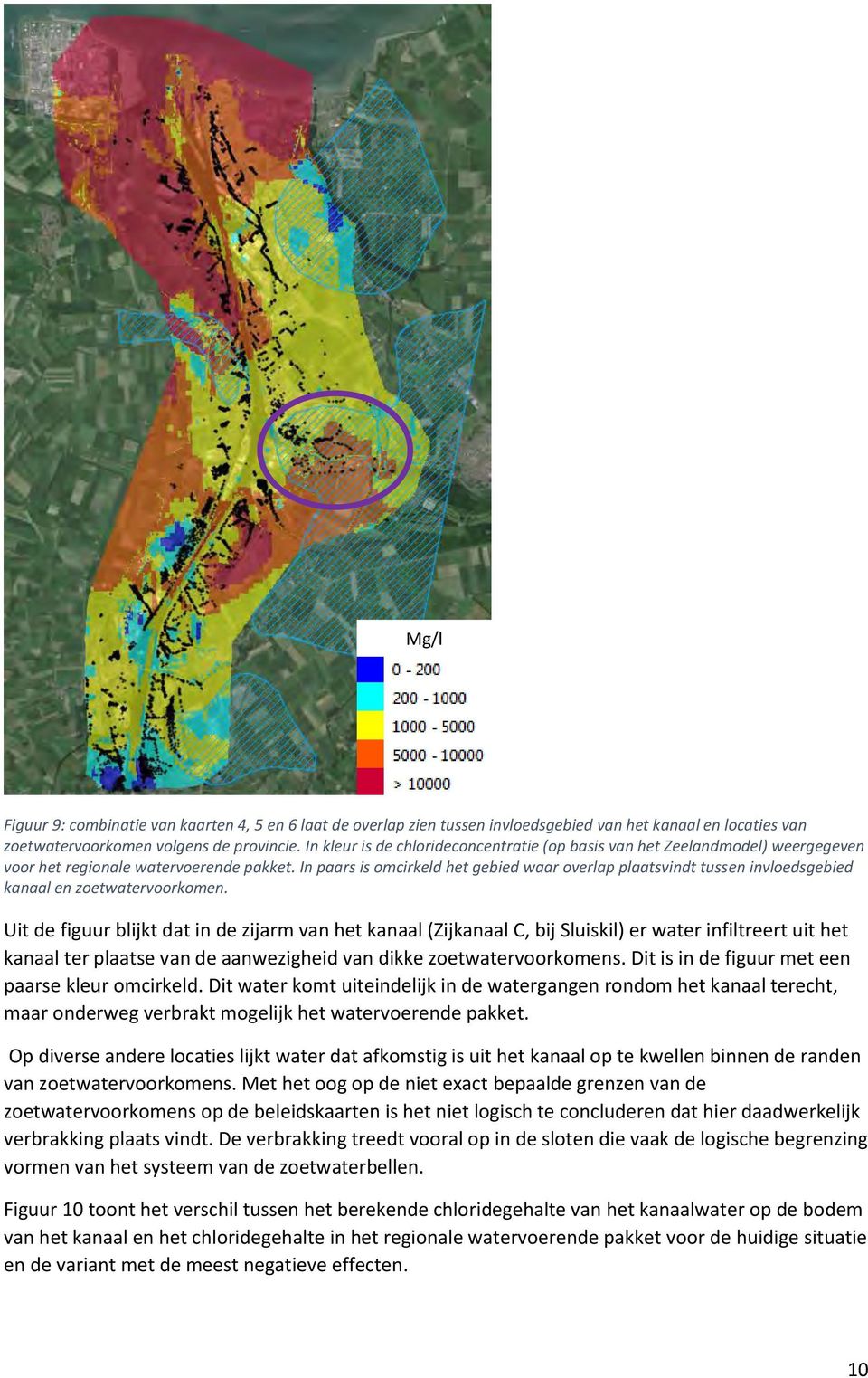 In paars is omcirkeld het gebied waar overlap plaatsvindt tussen invloedsgebied kanaal en zoetwatervoorkomen.