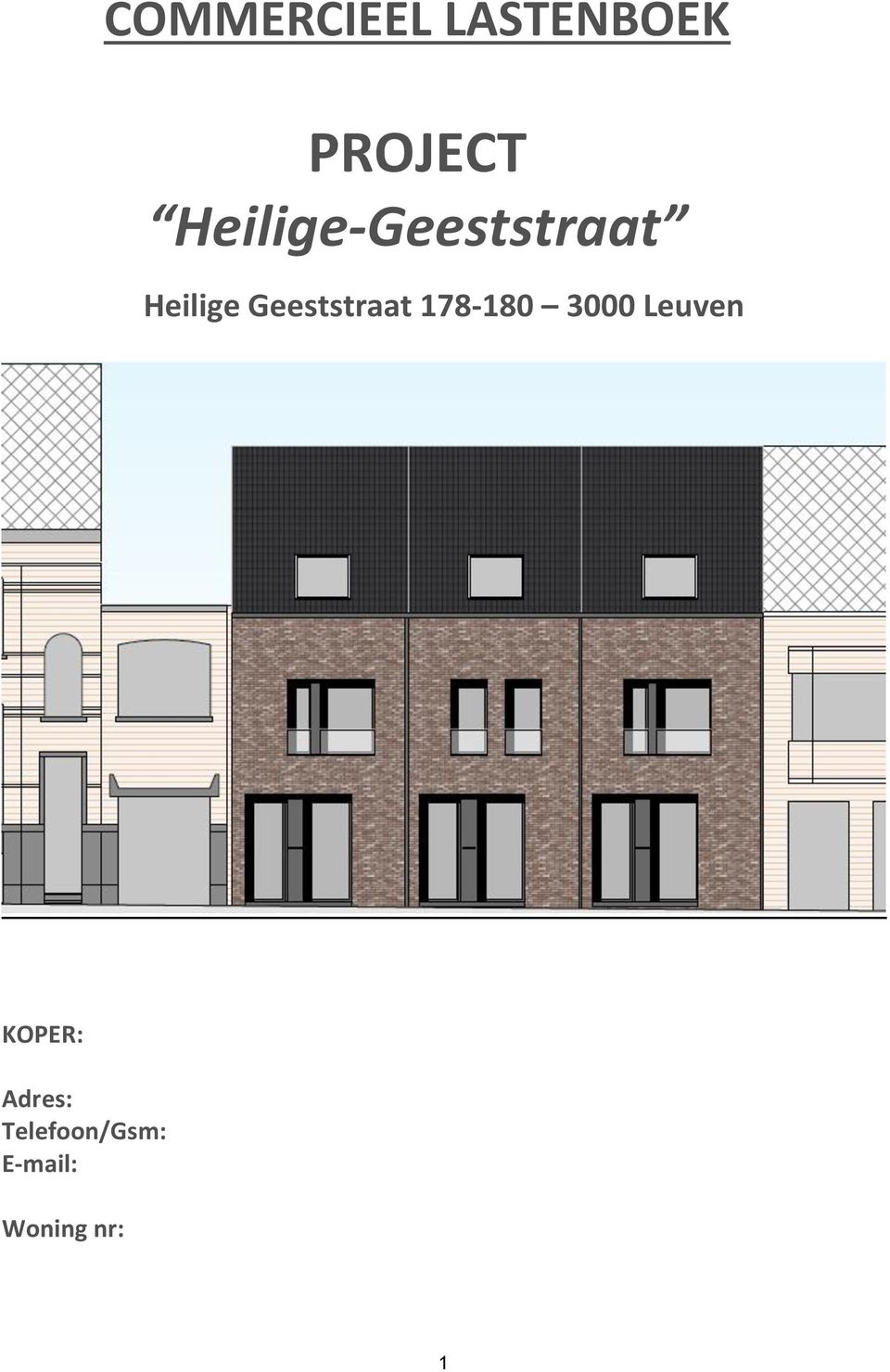 Geeststraat 178-180 3000 Leuven