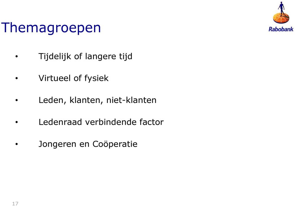 klanten, niet-klanten Ledenraad