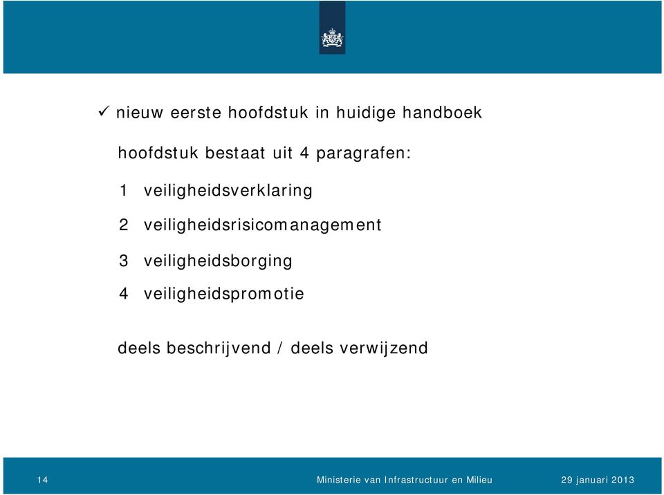 veiligheidsrisicomanagement 3 veiligheidsborging 4