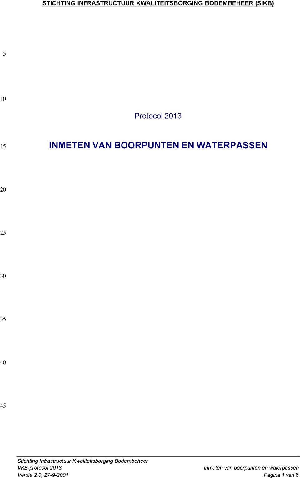 WATERPASSEN 20 25 30 35 40