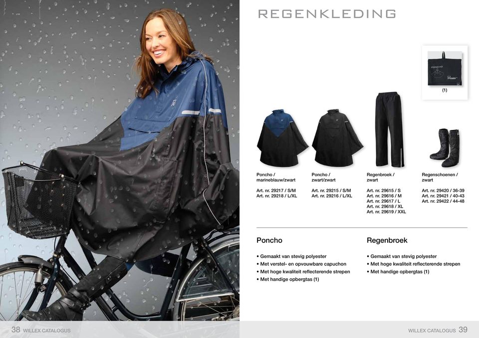 nr. 29422 / 44-48 Poncho Regenbroek Gemaakt van stevig polyester Met verstel- en opvouwbare capuchon Met hoge kwaliteit reflecterende strepen Met