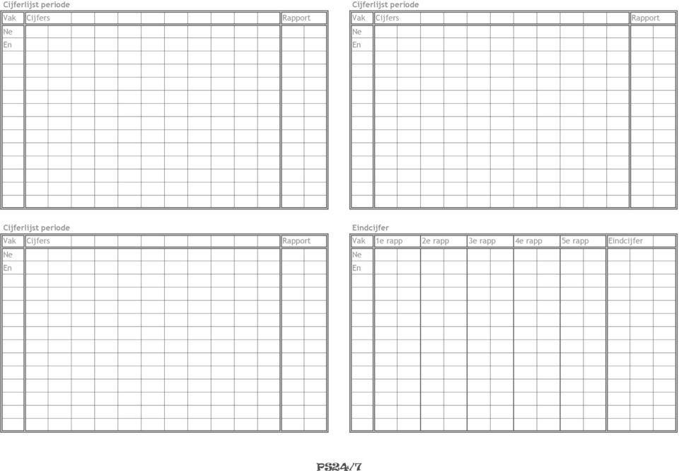 periode Eindcijfer Vak Cijfers Rapport Vak 1e rapp 2e