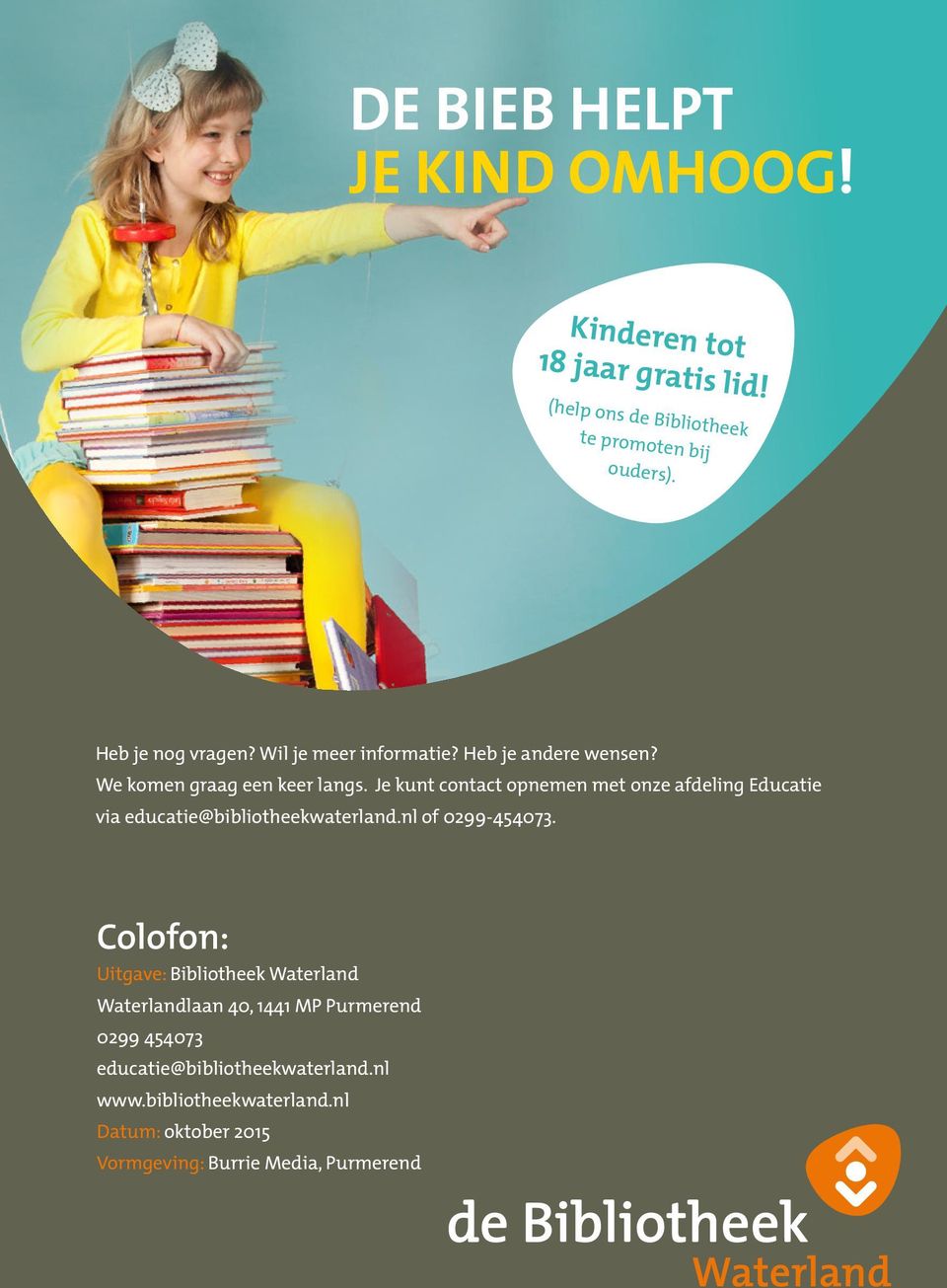 Je kunt contact opnemen met onze afdeling Educatie via educatie@bibliotheekwaterland.nl of 0299-454073.