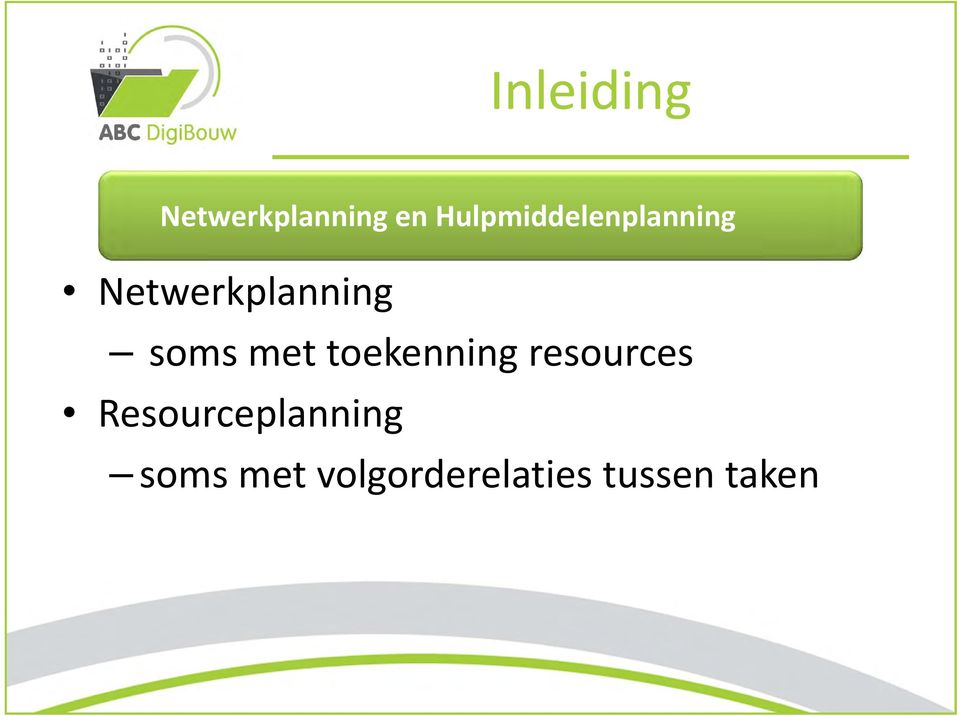 soms met toekenning resources