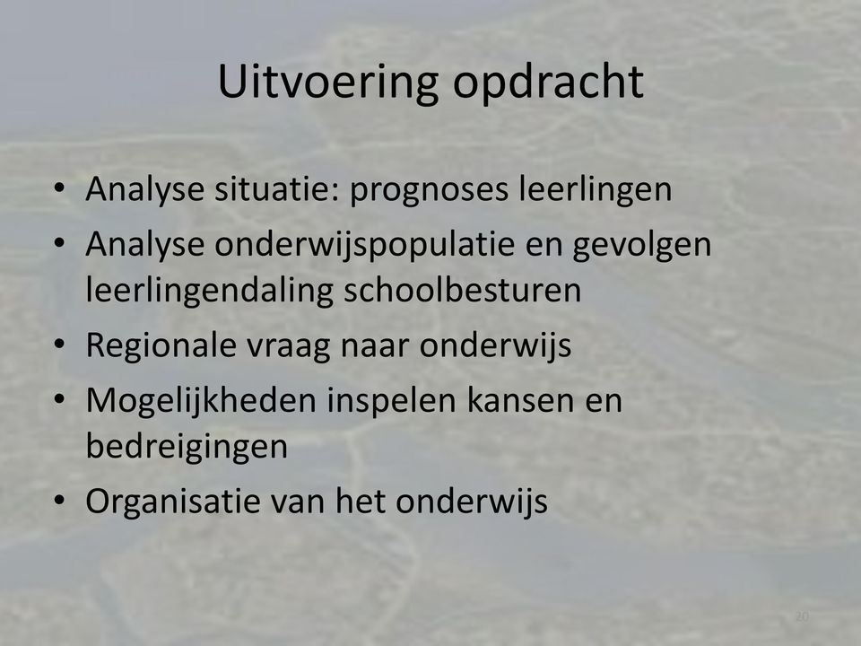 schoolbesturen Regionale vraag naar onderwijs Mogelijkheden