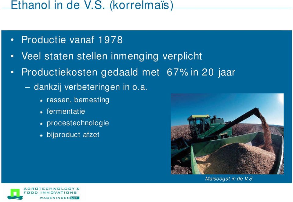 inmenging verplicht Productiekosten gedaald met 67% in 20 jaar