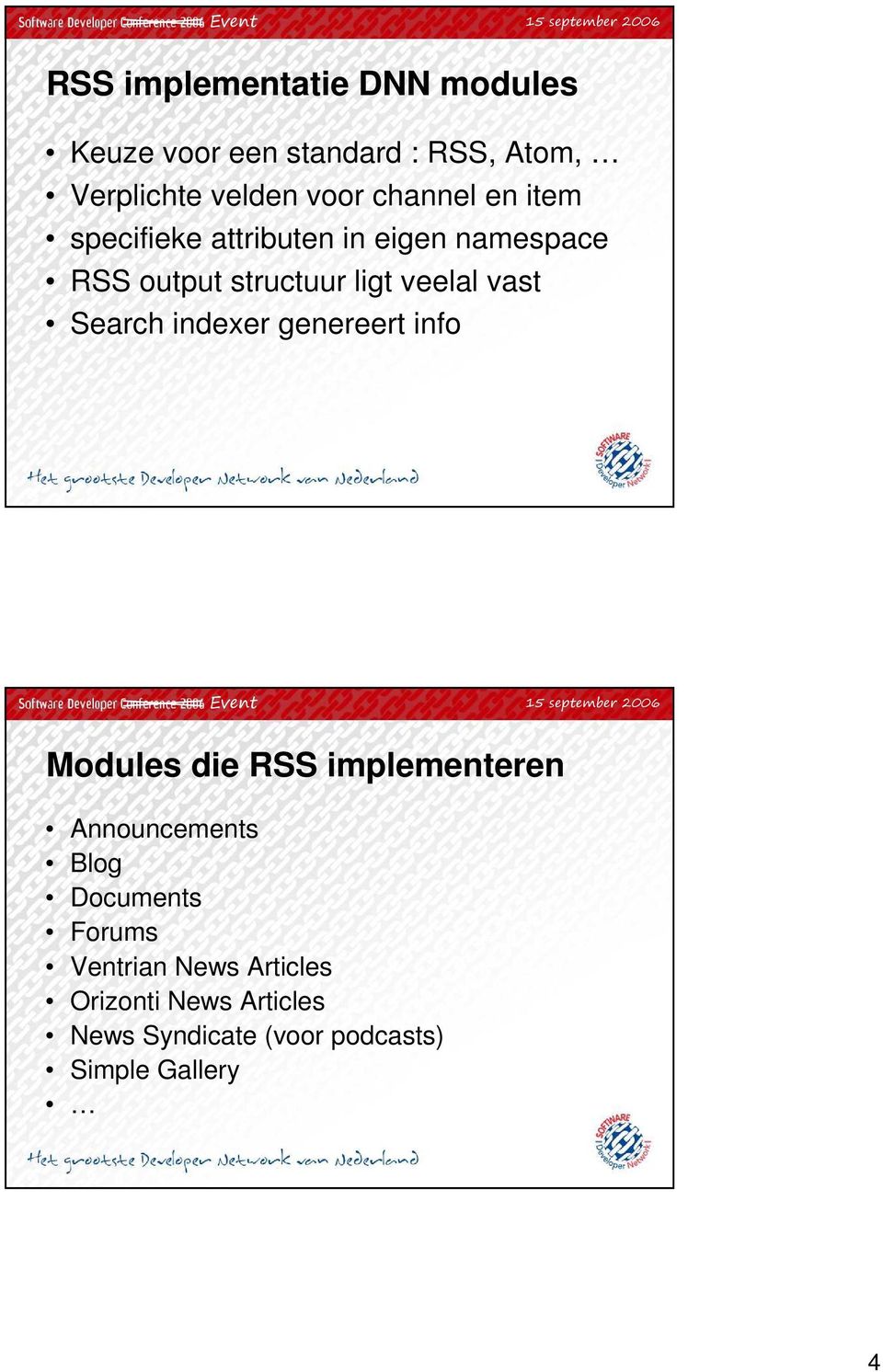 vast Search indexer genereert info Modules die RSS implementeren Announcements Blog Documents