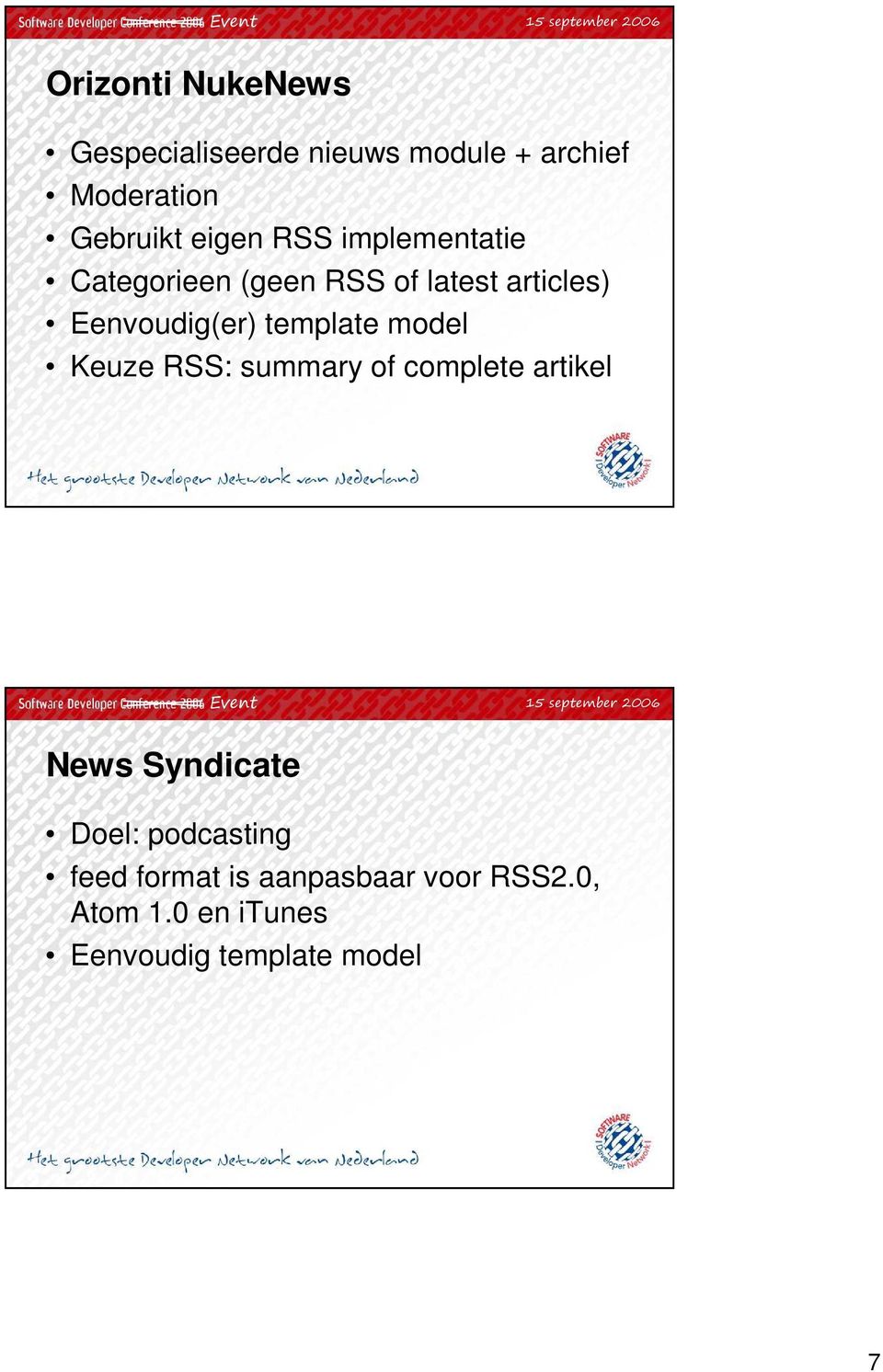 template model Keuze RSS: summary of complete artikel News Syndicate Doel: