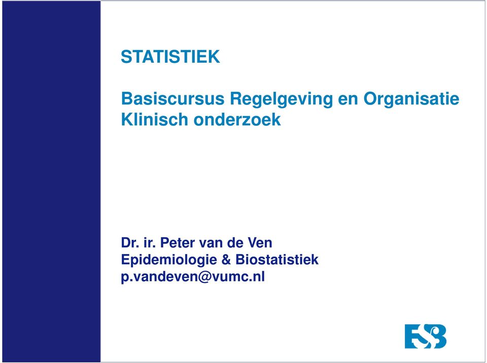 Peter van de Ven Epidemiologie &