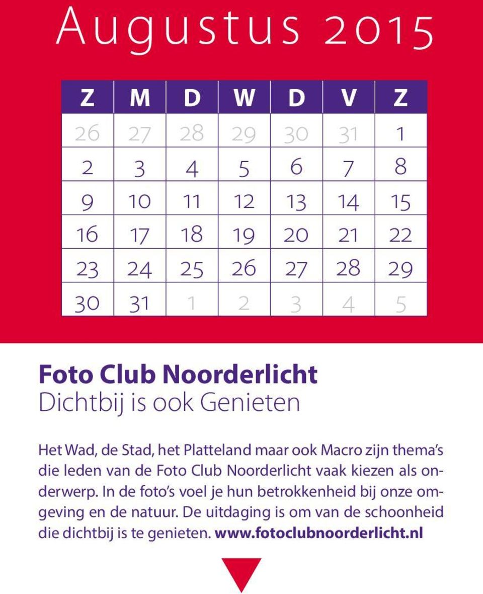 zijn thema s die leden van de Foto Club Noorderlicht vaak kiezen als onderwerp.