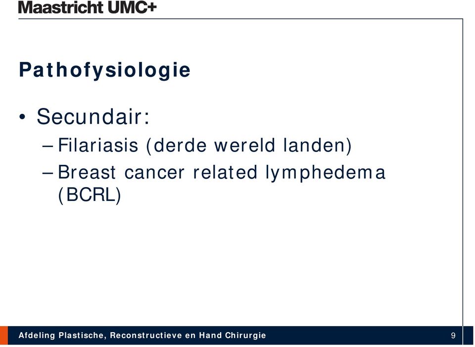 related lymphedema (BCRL) Afdeling