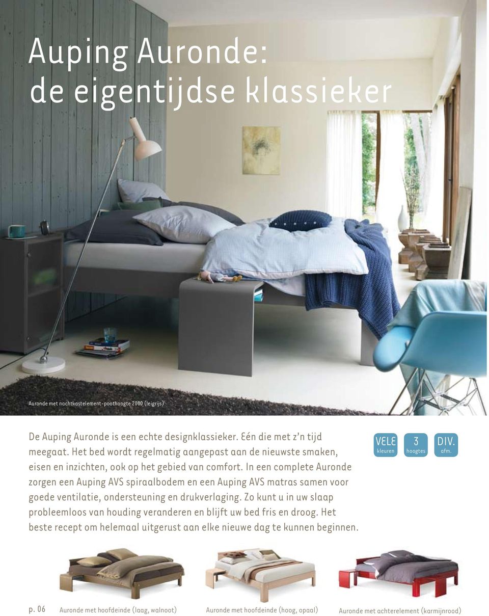 In een complete Auronde zorgen een Auping AVS spiraalbodem en een Auping AVS matras samen voor goede ventilatie, ondersteuning en drukverlaging.