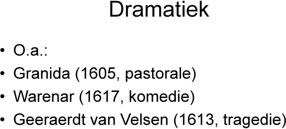 (1617, komedie) Geeraerdt