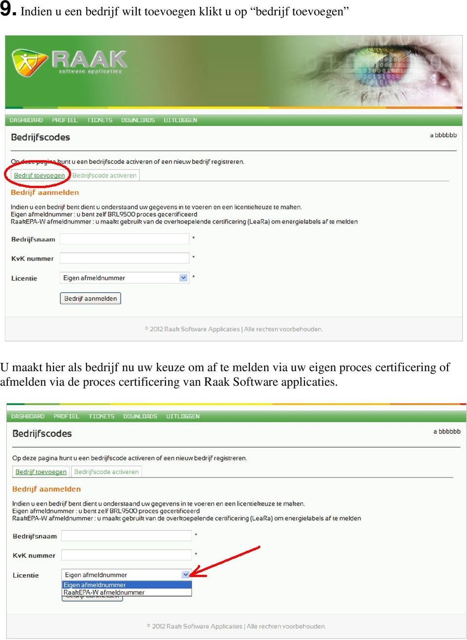 om af te melden via uw eigen proces certificering of