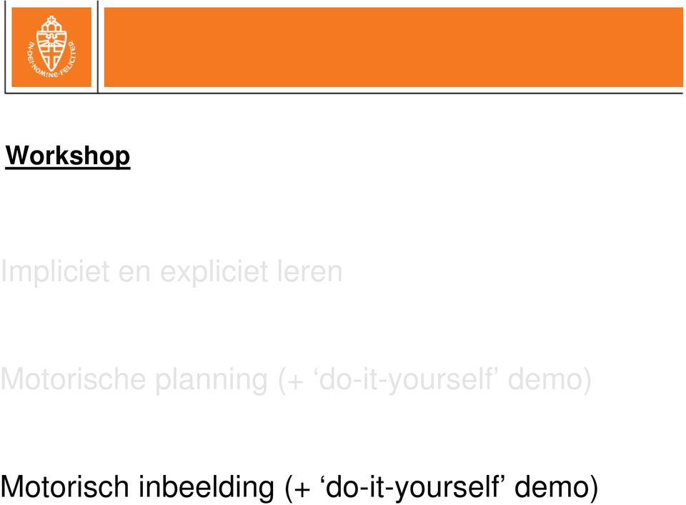 do-it-yourself demo) Motorisch