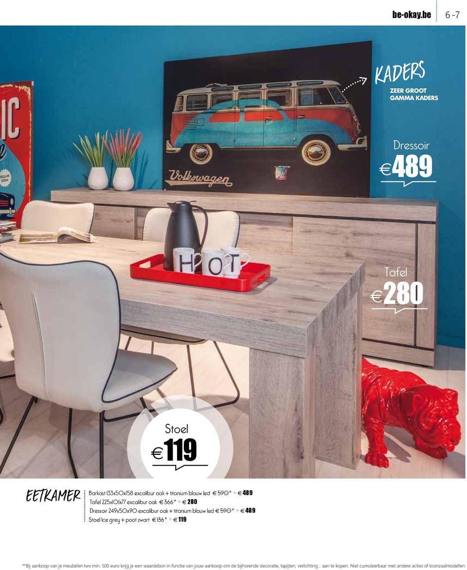 blauw led 590* > 489 Tafel 225x101x77 excalibur oak 366* > 280 Dressoir 249x50x90 excalibur oak + titanium blauw led 590* > 489