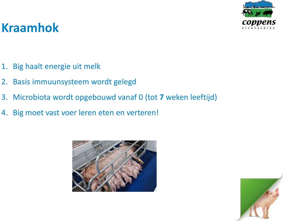 Microbiota wordt opgebouwd vanaf 0 (tot 7