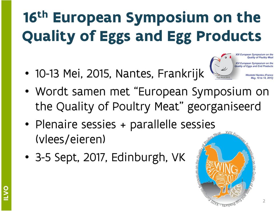 Symposium on the Quality of Poultry Meat georganiseerd Plenaire