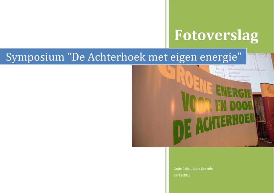 eigen energie Oude