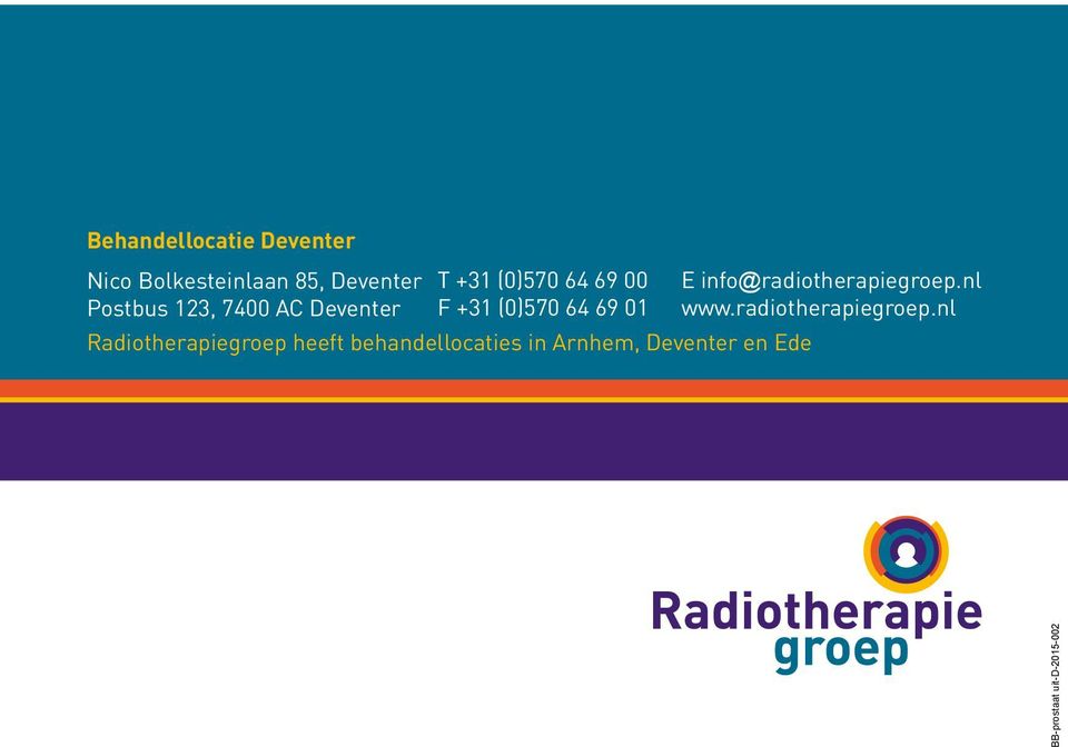Radiotherapiegroep heeft behandellocaties in Arnhem, Deventer en Ede E