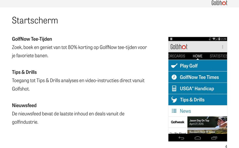 Tips & Drills Toegang tot Tips & Drills analyses en video-instructies