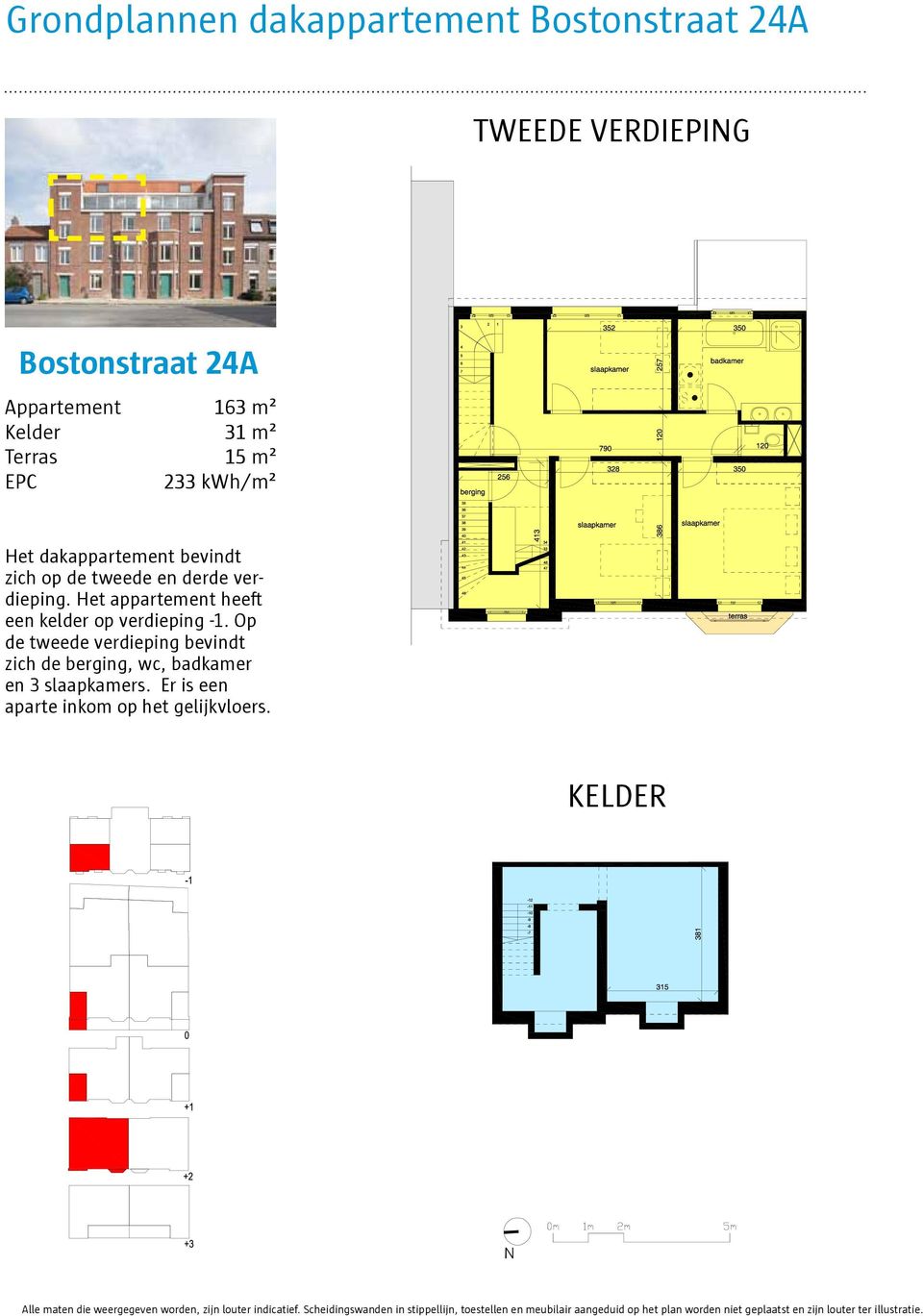 Op de tweede verdieping bevindt zich de berging, wc, badkamer en 3 slaapkamers. Er is een aparte inkom op het gelijkvloers.