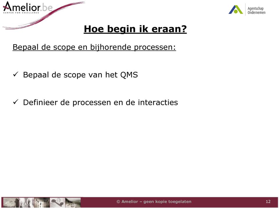 processen: Bepaal de scope van