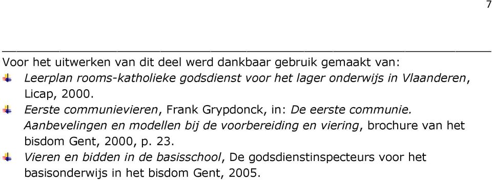 Eerste communievieren, Frank Grypdonck, in: De eerste communie.