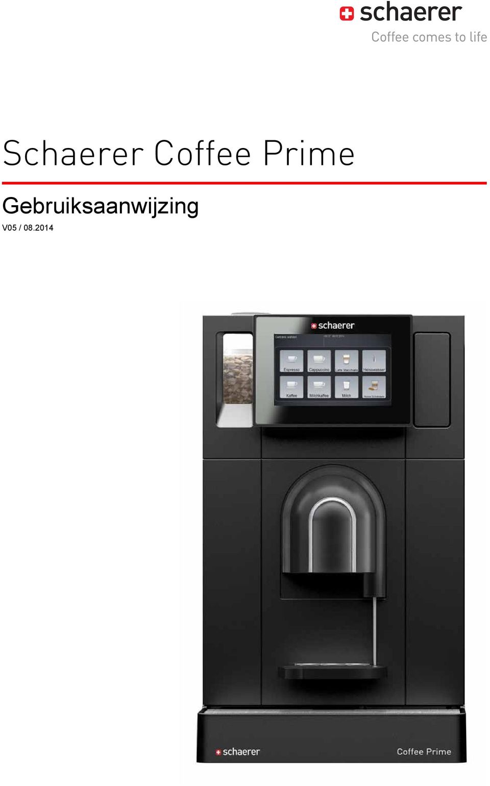 08.2014 Schaerer Ltd. P.O.