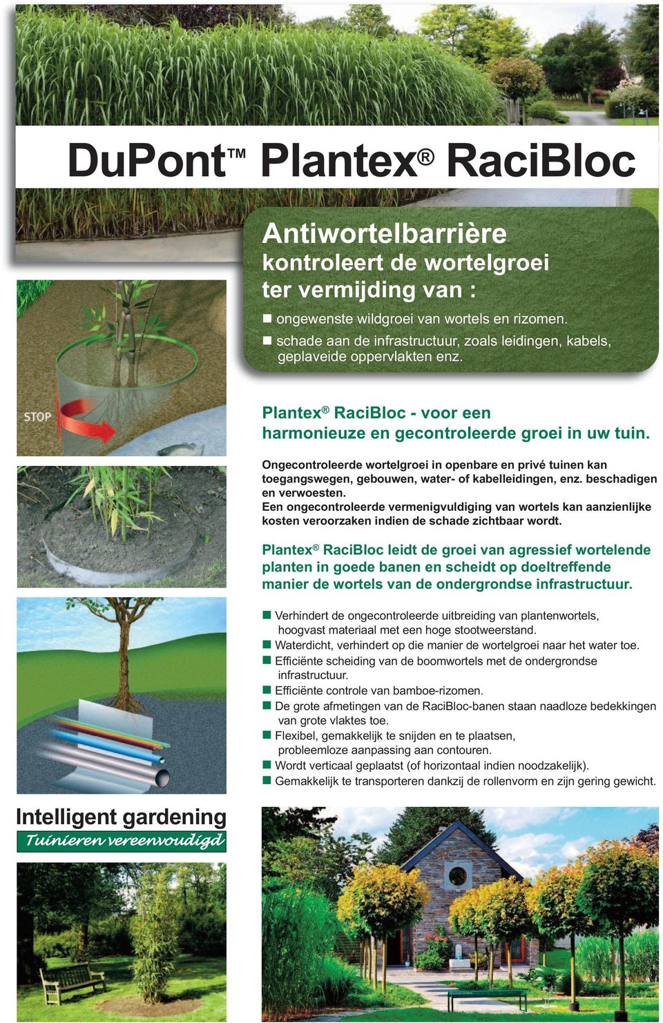 Intelligent gardening Tuinieren vereenvoudigd Plantex RaciBloc - voor een harmonieuze en gecontroleerde groei in uw tuin.