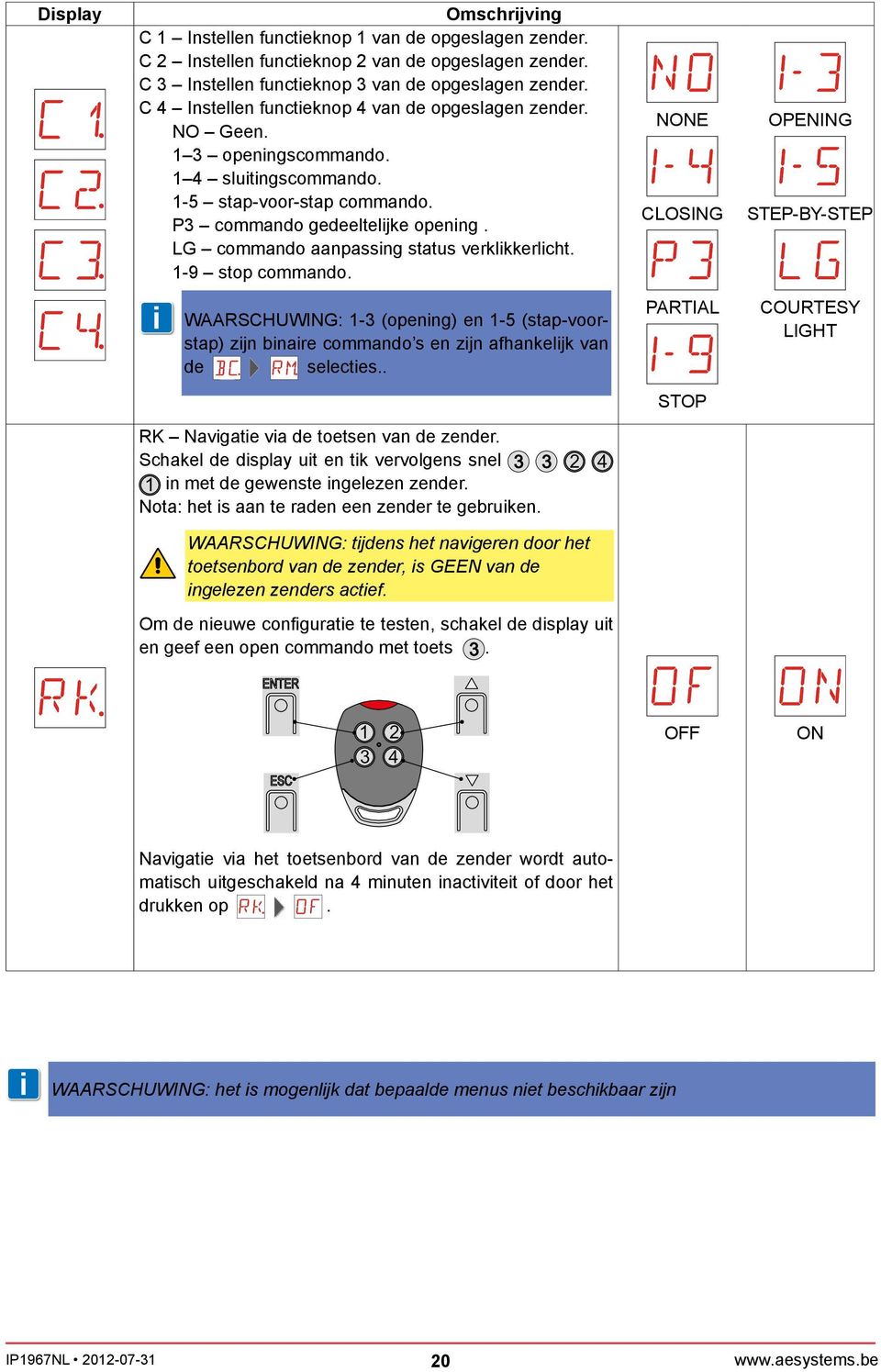 LG commando aanpassng status verklkkerlcht. 1-9 stop commando.