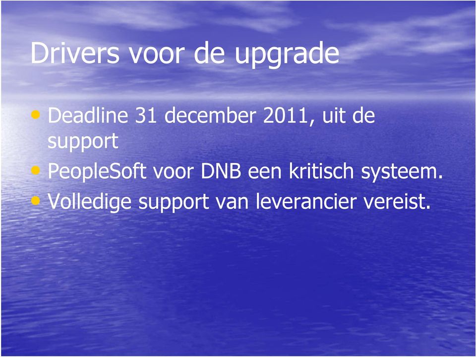 PeopleSoft voor DNB een kritisch