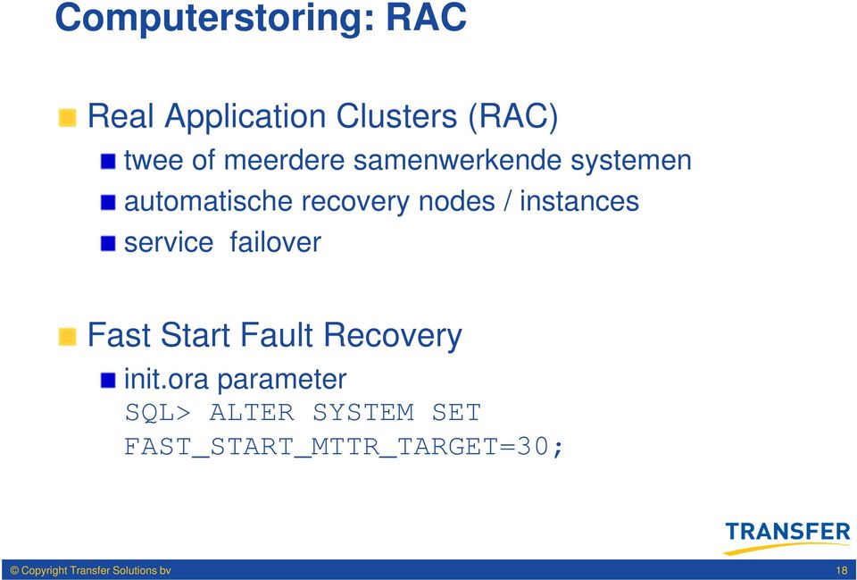 instances service failover Fast Start Fault Recovery init.