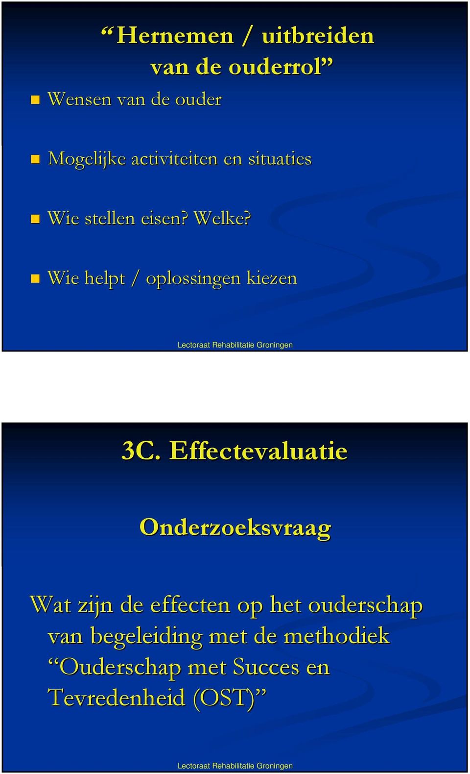 Wie helpt / oplossingen kiezen 3C.