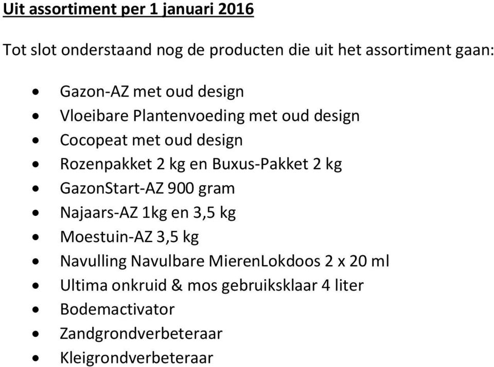 Buxus-Pakket 2 kg GazonStart-AZ 900 gram Najaars-AZ 1kg en 3,5 kg Moestuin-AZ 3,5 kg Navulling Navulbare