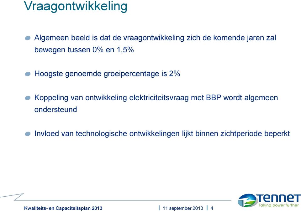 Koppeling van ontwikkeling elektriciteitsvraag met BBP wordt algemeen