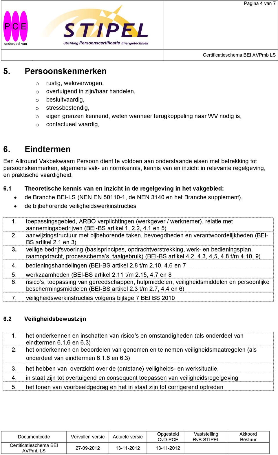 contactueel vaardig, 6.