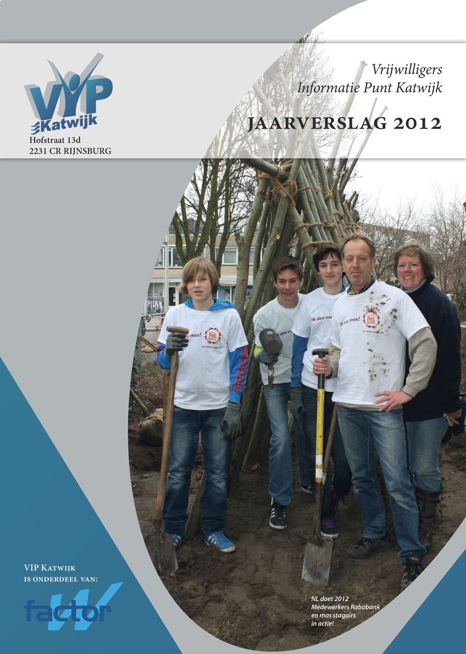 2012 VIP Katwijk is onderdeel van: NL doet